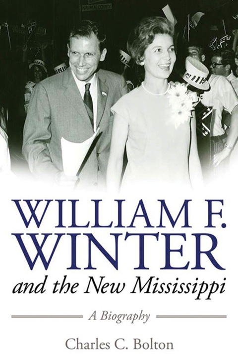 Cover image for book William F. Winter and the New Mississippi