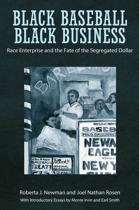 Cover image for book Black Baseball, Black Business