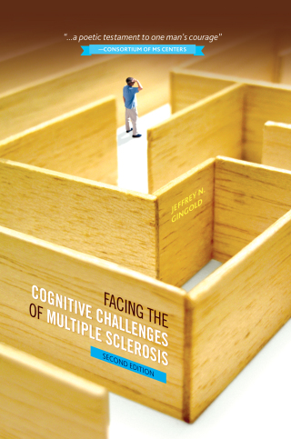 Facing the Cognitive Challenges of Multiple Sclerosis