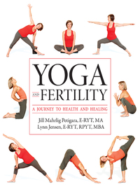 Cover image: Yoga and Fertility 1st edition 9781936303328