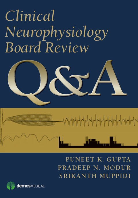 Clinical Neurophysiology Board Review Q\u0026A 