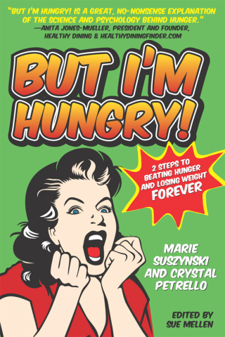 But I'm Hungry!