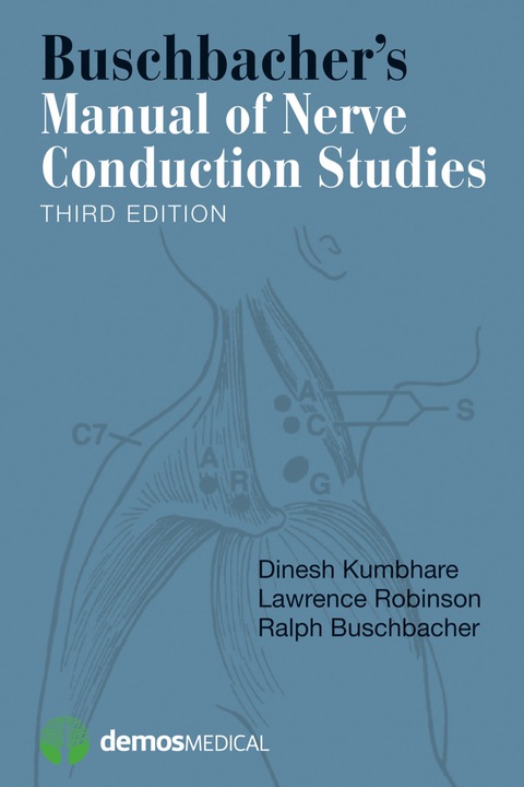 Cover image for book Buschbacher's Manual of Nerve Conduction Studies, Third Edition