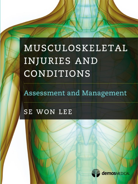 Cover image for book Musculoskeletal Injuries and Conditions