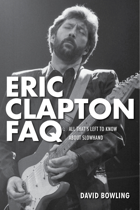 Cover image for book Eric Clapton FAQ