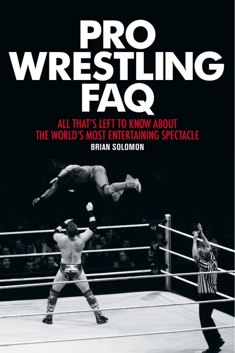 Cover image for book Pro Wrestling FAQ