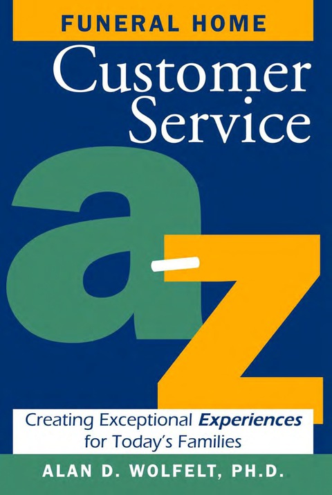 Cover image for book Funeral Home Customer Service A–Z