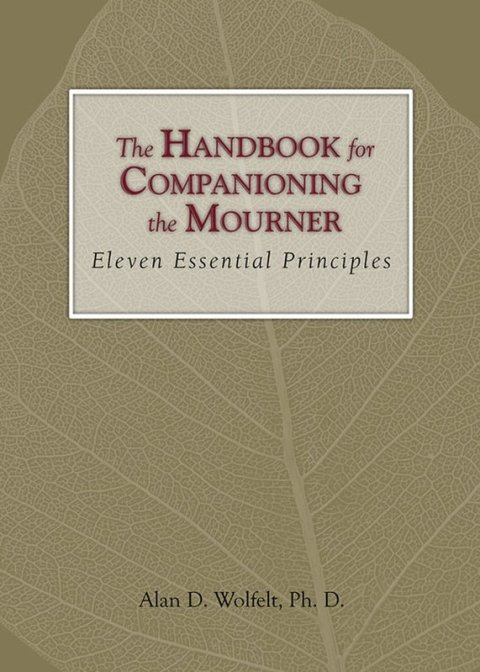Cover image for book The Handbook for Companioning the Mourner