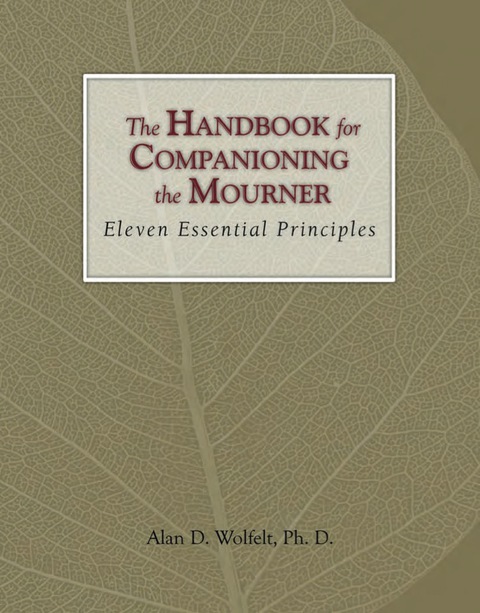 Cover image for book The Handbook for Companioning the Mourner