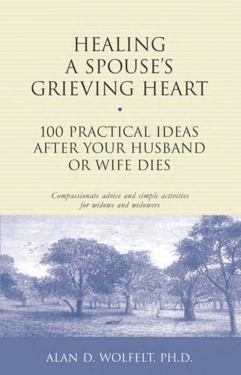 Cover image for book Healing a Spouse's Grieving Heart