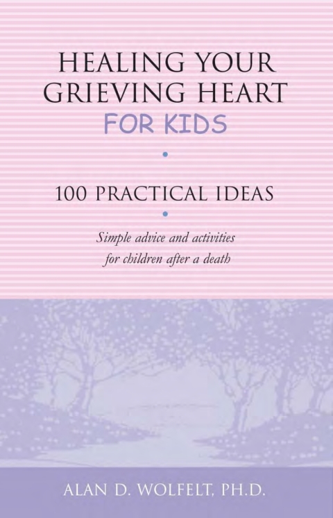 Cover image for book Healing Your Grieving Heart for Kids