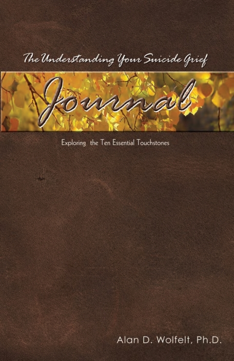 Cover image for book The Understanding Your Suicide Grief Journal