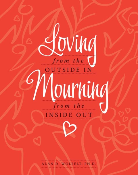 Cover image for book Loving from the Outside In, Mourning from the Inside Out