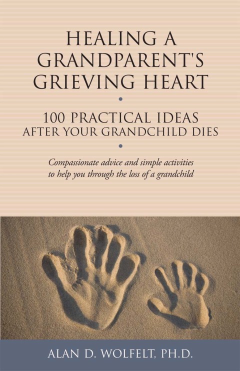 Healing a Grandparent's Grieving Heart 