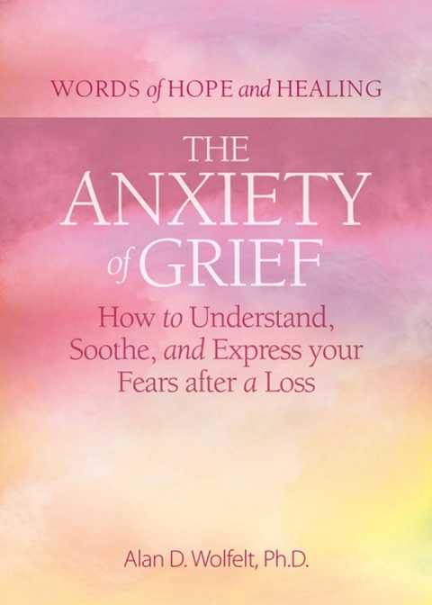 Cover image for book The Anxiety of Grief