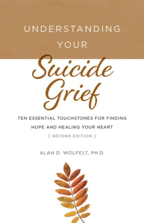 Cover image for book Understanding Your Suicide Grief