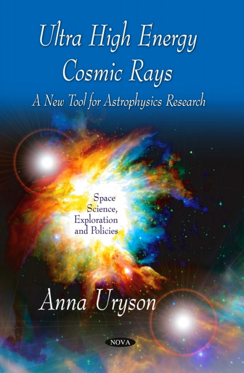 Cover image for book Ultra High Energy Cosmic Rays: A New Tool for Astrophysics Research