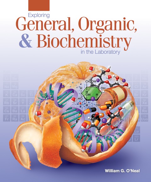 Cover image for book Exploring General, Organic, & Biochemistry in the Laboratory
