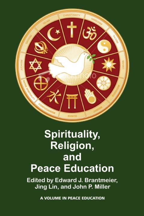 Cover image for book Spirituality, Religion, and Peace Education