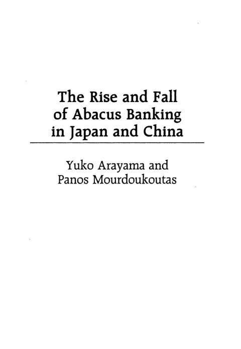 Cover image for book The Rise and Fall of Abacus Banking in Japan and China