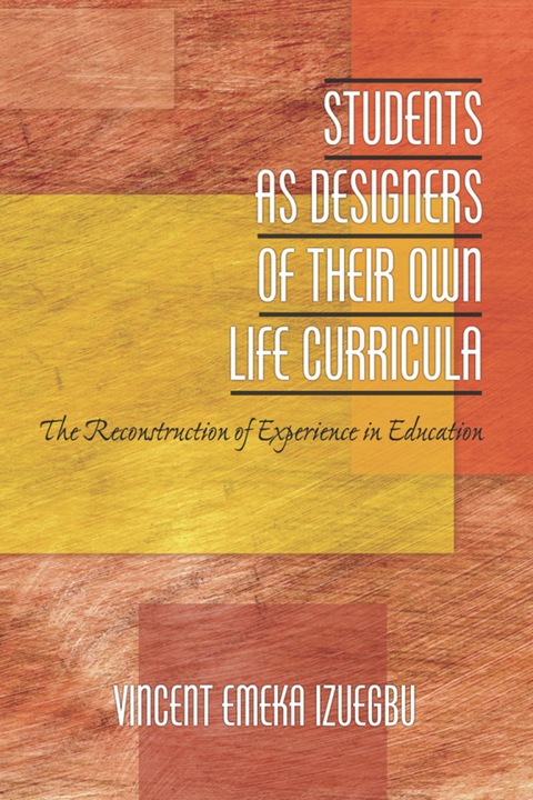 Cover image for book Students as Designers of Their Own Life Curricula