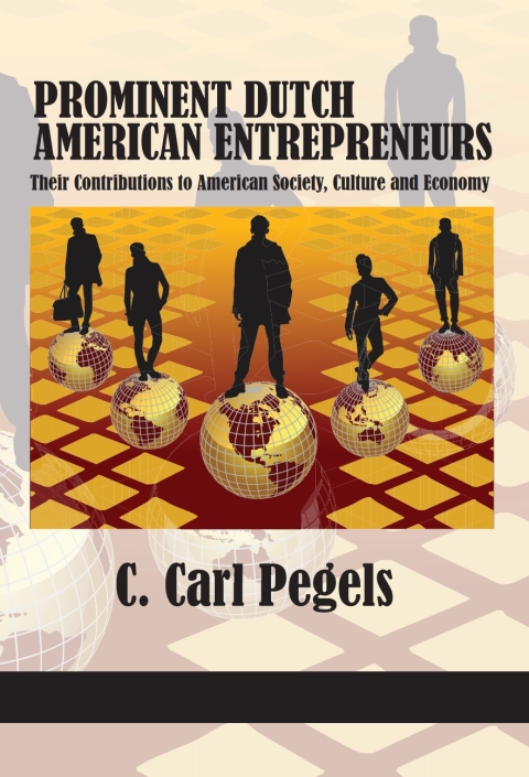 Cover image for book Prominent Dutch American Entrepreneurs