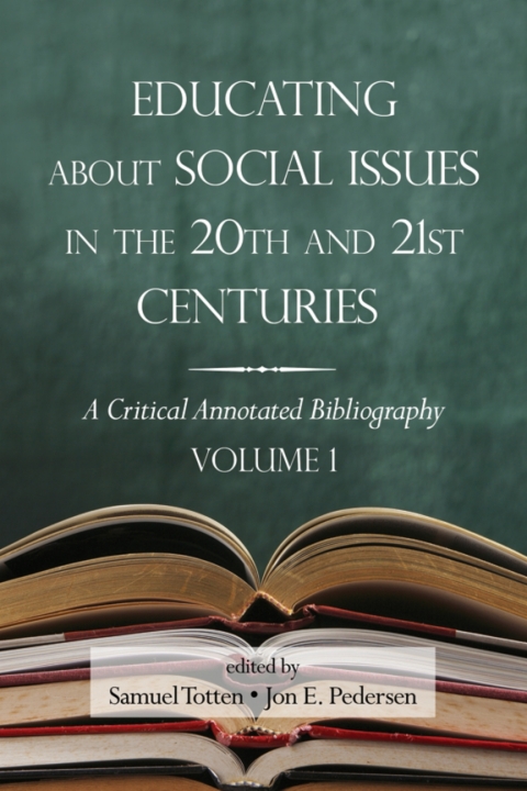 Cover image for book Educating about Social Issues in the 20th and 21st Centuries