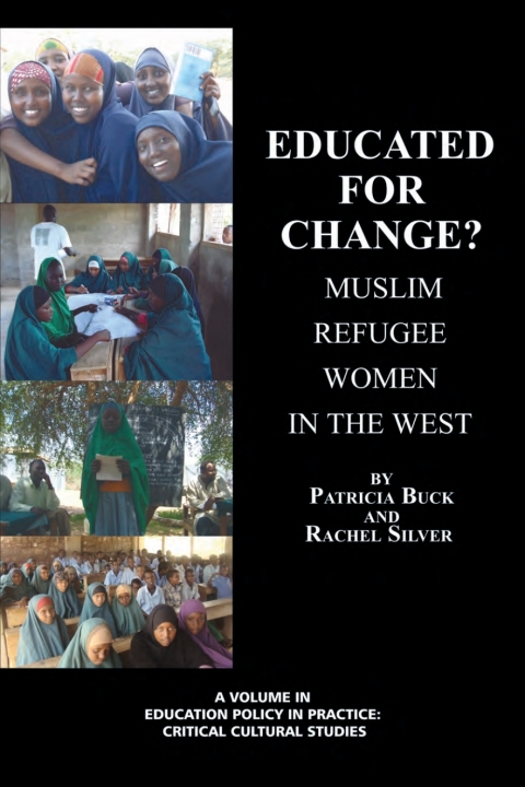 Cover image for book Educated for Change? Muslim Refugee Women in the West