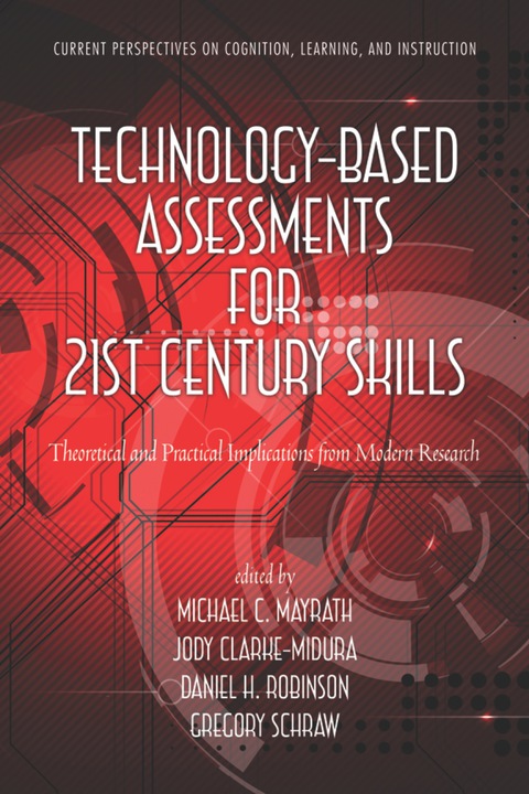 Cover image for book Technology-Based Assessments for 21st Century Skills