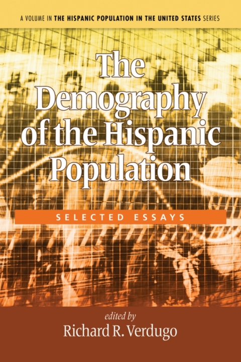 Cover image for book The Demography of the Hispanic Population