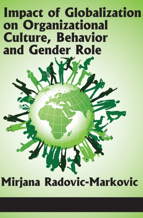 Cover image for book Impact of Globalization on Organizational Culture, Behavior, and Gender Roles