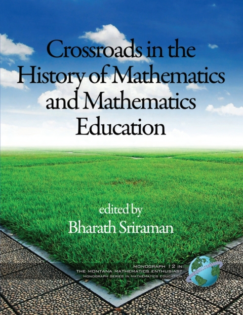 Cover image for book Crossroads in History of Mathematics and Mathematics Education