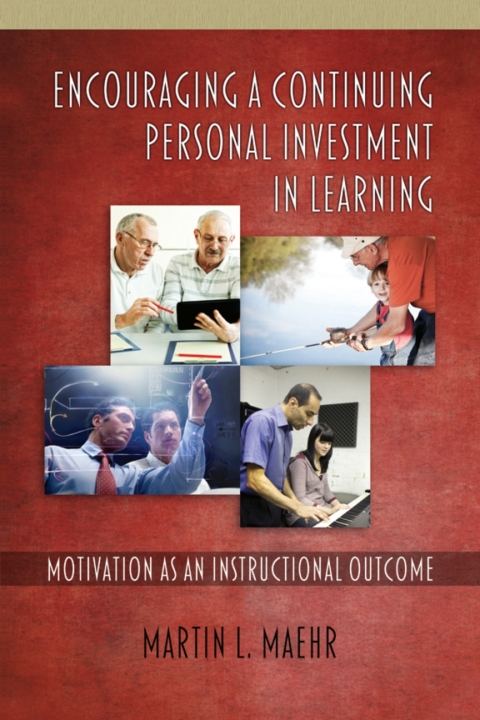 Cover image for book Encouraging a Continuing Personal Investment in Learning