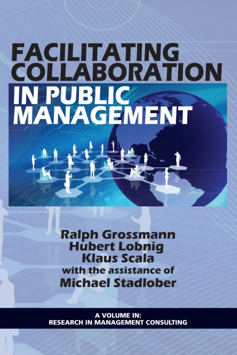 Cover image for book Facilitating Collaboration in Public Management