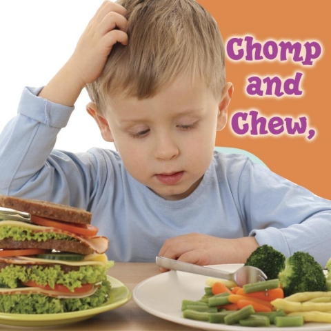 Cover image for book Chomp and Chew, To a Healthy You!