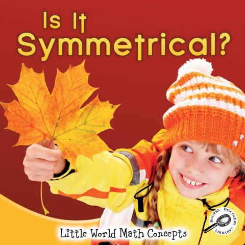 Cover image for book Is It Symmetrical?