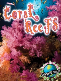 صورة الغلاف: Coral Reefs 9781615905522