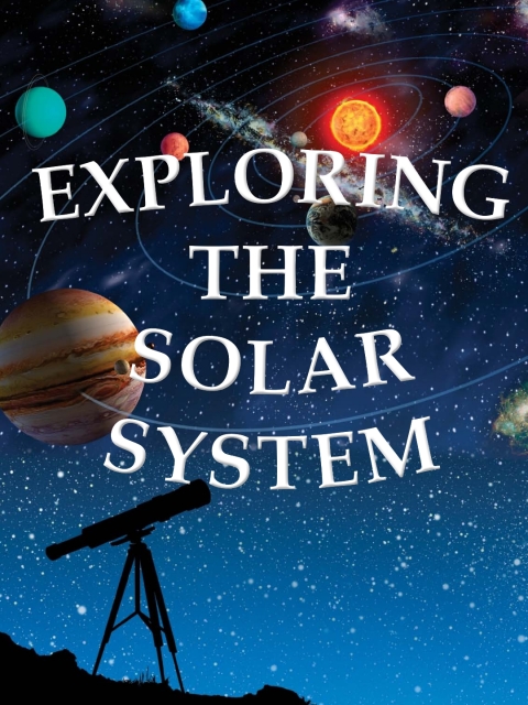 Cover image for book Exploring The Solar System