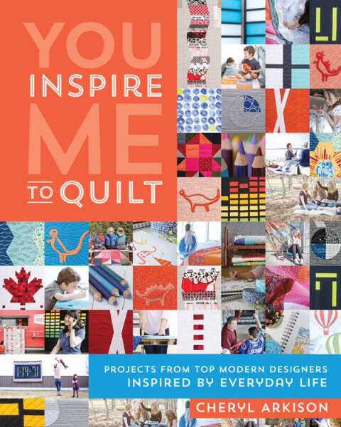 Cover image for book You Inspire Me to Quilt