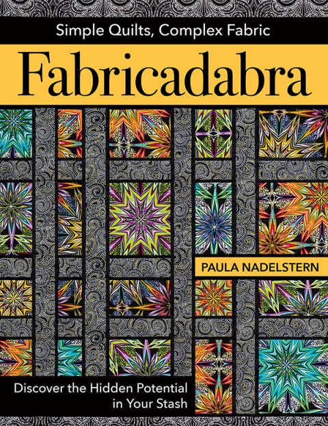 Cover image for book Fabricadabra: Simple Quilts, Complex Fabrics