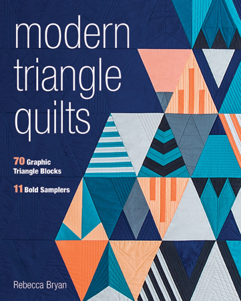 Cover image for book Modern Triangle Quilts