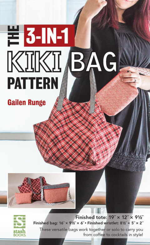 Cover image for book The 3-in-1 Kiki Bag Pattern