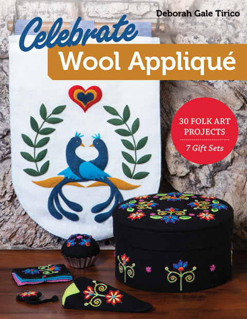 Cover image for book Celebrate Wool Appliqué