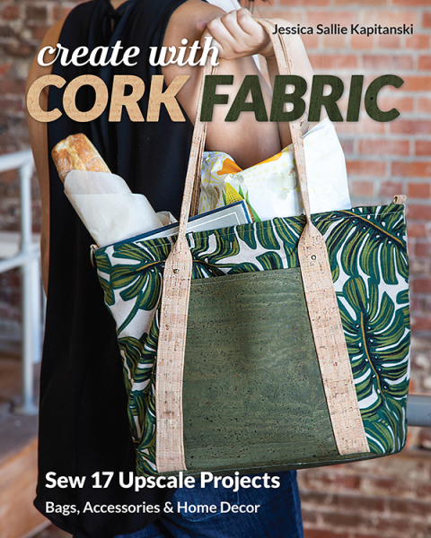 Cover image for book Create with Cork Fabric