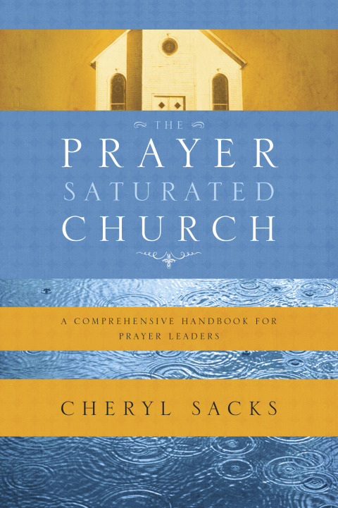 Cover image for book The Prayer-Saturated Church