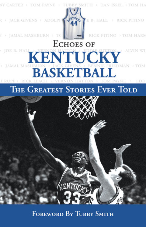 Cover image for book Echoes of Kentucky Basketball