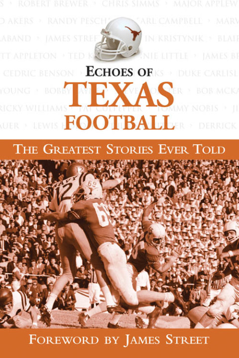 Cover image for book Echoes of Texas Football