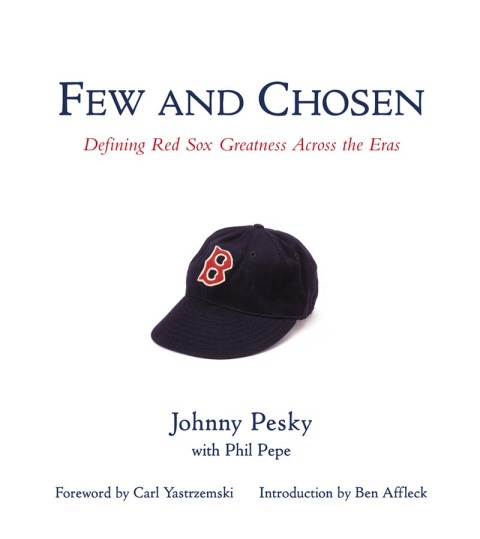 Cover image for book Few and Chosen Red Sox