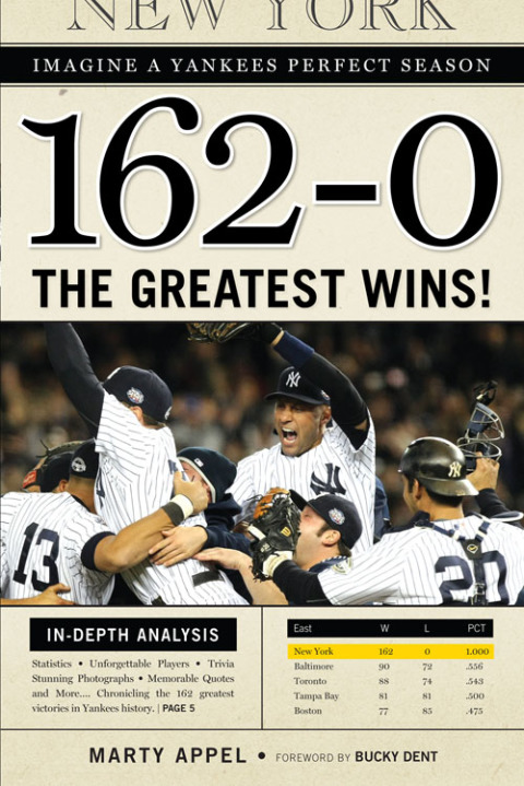 Cover image for book 162-0: Imagine a Yankees Perfect Season
