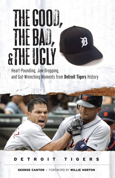 Cover image for book The Good, the Bad, &amp; the Ugly: Detroit Tigers